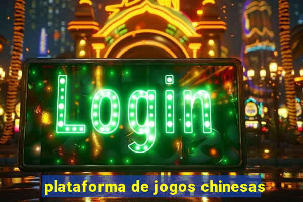 plataforma de jogos chinesas